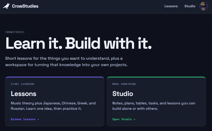 The CrowStudies home page: Learn it. Build with it., with Lessons and Studio panels.